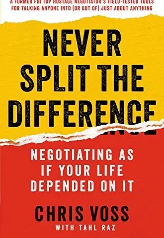 Never Split the Difference